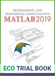 Programming and Engineering Computing with MATLAB 2019