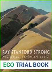 Ray Stanford Strong, West Coast Landscape Artist