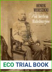 Pod berlem Habsburgow. Zagadnienia narodowosciowe