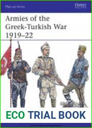 Armies of the Greek-Turkish War 1919-1922 (Osprey Men-at-Arms 501)