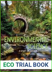 Environmental Science A Study of Interrelationships, 14th edition