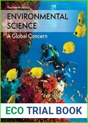 Environmental Science A Global Concern, 14th Edition