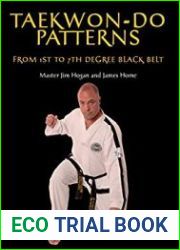Taekwon-Do Patterns From 1st to 7th Degree Black Belt