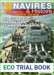 Les Cuirasses HMS Nelson et HMS Rodney (Navires & Histoire Hors Serie №39)