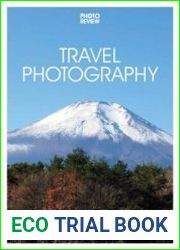 Travel Photography, 3rd Edition (Photo Review Pocket Guides Book 30)