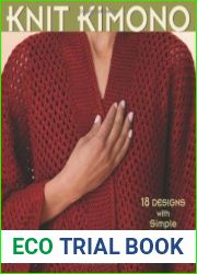 Knit Kimono 18 Designs with Simple Shapes