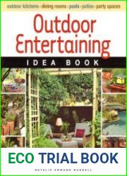 Outdoor Entertaining Idea Book