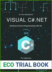 Visual C#.NET Windows Forms Programming with C#