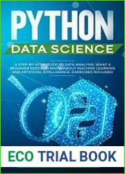 Python Data Science A Step-By-Step Guide to Data Analysis