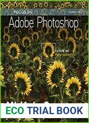 Focus On Adobe Photoshop Focus on the Fundamentals