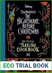 The Nightmare Before Christmas The Official Baking Cookbook