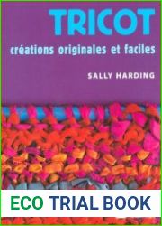Tricot Creations originales et faciles