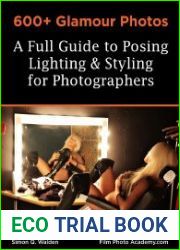 600+ Glamour Photos a Full Guide to Posing, Lighting and Styling for Photographers
