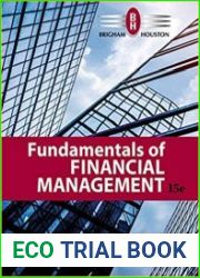 Fundamentals of Financial Management, 15th Edition