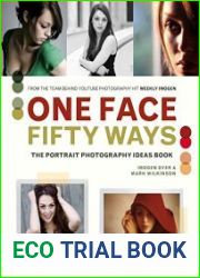 One Face Fifty Ways The Portrait Photography Idea Book