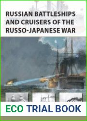 Russian Battleships and Cruisers of the Russo-Japanese War (Osprey New Vanguard 275)