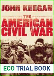 The American Civil War
