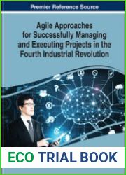 Agile Approaches for Successfully Managing and Executing Projects in the Fourth Industrial Revolution