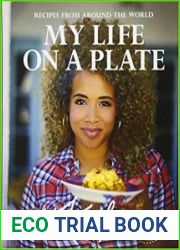 My Life on a Plate Recipes From Around the World