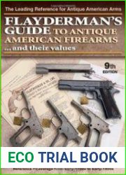 Flayderman|s Guide to Antique American Firearms and Their Values