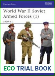 World War II Soviet Armed Forces (1) 1939-1941 (Osprey Men-at-Arms 464)