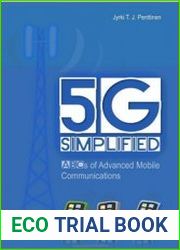 5G Simplified ABCs of Advanced Mobile Communications