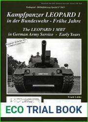 The Leopard 1 MBT in German Army Service Early Years (Tankograd Militarfahrzeug Spezial 5013)
