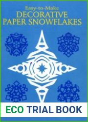 Easy-to-Make Decorative Paper Snowflakes