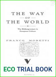 The Way of the World The Bildungsroman in European Culture