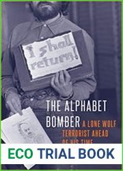 The Alphabet Bomber A Lone Wolf Terrorist Ahead of His Time