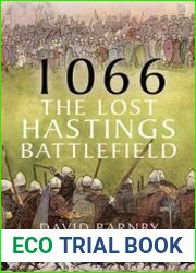1066 The Lost Hastings Battlefield