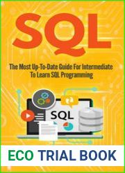 SQL The Most Up-To-Date Guide For Intermediate To Learn SQL Programming