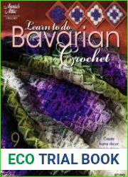 Learn to do Bavarian Crochet