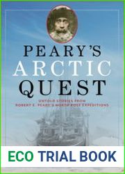 Peary’s Arctic Quest