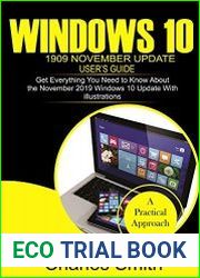 Windows 10 1909 November Update User’s Guide Get Everything You Need to Know About the November 2019 Windows 10 Update With illustrations