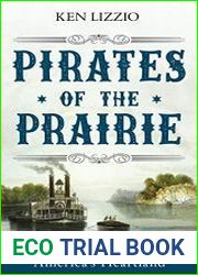 Pirates of the Prairie Outlaws and Vigilantes in America|s Heartland
