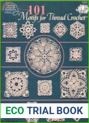 101 Motifs For Thread Crochet