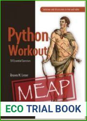 Python Workout 50 Essential Exercises (MEAP Edition)