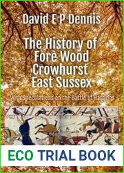 The History of Fore Wood, Crowhurst, East Sussex