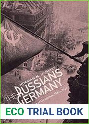 The Russians in Germany A History of the Soviet Zone of Occupation, 1945–1949