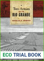 Two Armies on the Rio Grande