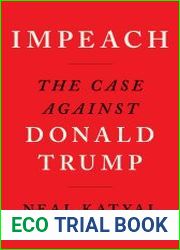 Impeach The Case Against Donald Trump
