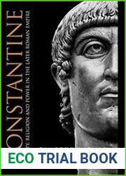 Constantine Dynasty, Religion and Power in the Later Roman Empire