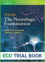 DeJong|s The Neurologic Examination, 8th Edition