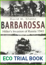 Barbarossa Hitler|s Invasion of Russia 1941