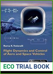 Flight Dynamics and Control of Aero and Space Vehicles (Aerospace Series)