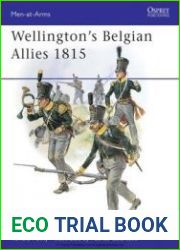 Wellington’s Belgian Allies 1815 (Osprey Men-at-Arms 355)