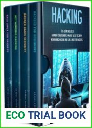 Hacking 4 Books in 1- Hacking for Beginners, Hacker Basic Security, Networking Hacking, Kali Linux for Hackers