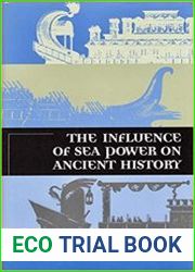 The Influence of Sea Power of Ancient History