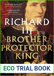 Richard III Brother, Protector, King